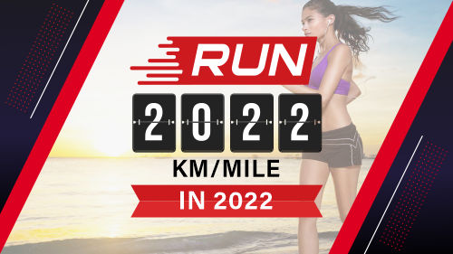 Run 2022 km/mile in 2022